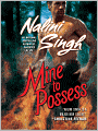 Mine to Possess (Psy-Changeling Series #4)