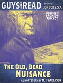 The Old, Dead Nuisance