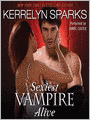 Sexiest Vampire Alive: Love at Stake Series, Book 11