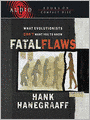 Fatal Flaws: What Evolutionists Don't Want You to Know