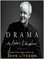 Drama: An Actor's Education