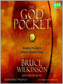The God Pocket: He owns it. You carry it. Suddenly, everything changes.