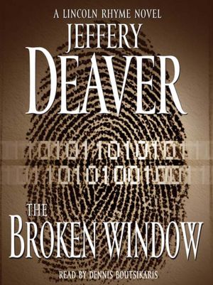 The Broken Window (Lincoln Rhyme Series #8)