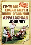 Appalachian Journey: Live in Concert with Yo-Yo Ma