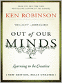 Out of Our Minds: Learning to Be Creative