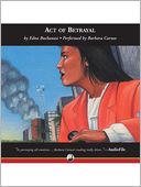 Act of Betrayal: Britt Montero Series, Book 4