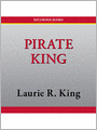 Pirate King (Mary Russell Series #11)