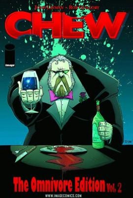 Chew Omnivore Edition, Volume 2