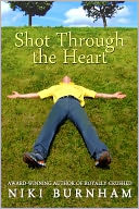 Shot Through the Heart