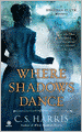 Where Shadows Dance (Sebastian St. Cyr Series #6)