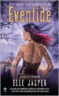Eventide (Dark Ink Chronicles Series #3)