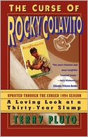 Curse of Rocky Colavito: A Loving Lookat a Thirty-Year Slump