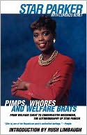 Pimps, Whores, And Welfare Brats
