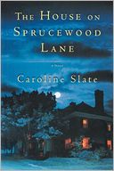 The House On Sprucewood Lane