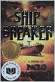 Ship Breaker (Turtleback School & Library Binding Edition)