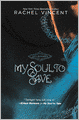 My Soul to Save (Turtleback School & Library Binding Edition)