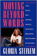 Moving Beyond Words by Gloria Steinem: Book Cover