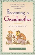 Becoming a Grandmother: A Life Transition