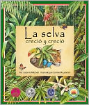 La selva creci&oacute; y creci&oacute;
