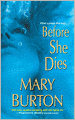 Before She Dies