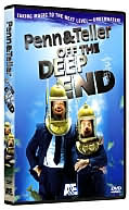 Penn & Teller: Off the Deep End