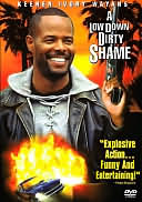 A Low Down Dirty Shame