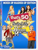 That's So Suite Life of Hannah Montana