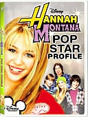 Hannah Montana - Pop Star Profile