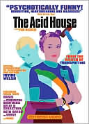 The Acid House