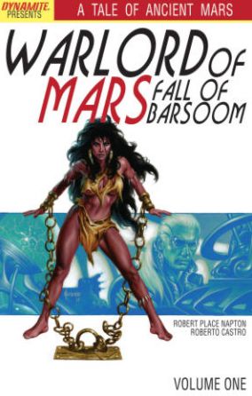 Warlord of Mars: Fall of Barsoom, Volume 1