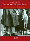 Das andere Ende der Leine: Was unseren Umgang mit Hunden bestimmt