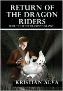 Return of the Dragon Riders: Book Two of the Dragon Stone Saga