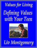 Defining Values with Your Teen