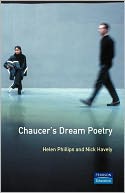 Chaucer's Dream Poetry : Longman Annotated Texts Series