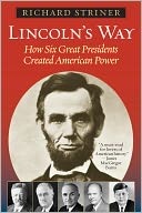 Lincoln's Way by Richard Striner: NOOK Book Cover
