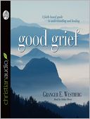 Good Grief by Granger Westberg: Audio Book Cover