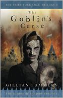 The Goblin's Curse: The Scions of Shadow Trilogy, Book 3