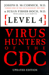 Level 4: Virus Hunters of the CDC