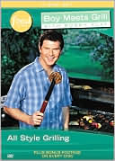 Bobby Flay: All Style Grilling