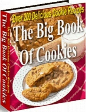 Cookies Cooking Tips - The Big Book Of Cookies - cookie recipe collection you will ever need!-