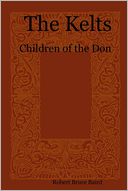 The Kelts: Children of the Don