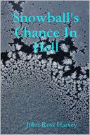 Snowball's Chance In Hell
