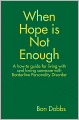 When Hope is Not Enough
