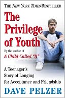The Privilege of Youth by Dave Pelzer: NOOK Book Cover