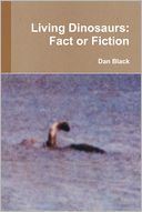 Living Dinosaurs: Fact or Fiction
