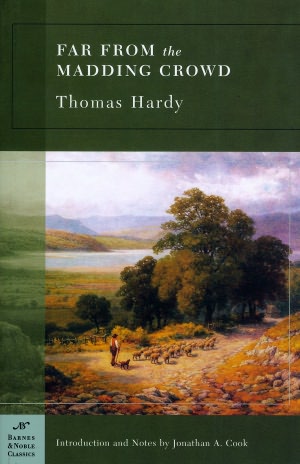 Far From the Madding Crowd (Barnes & Noble Classics Series)