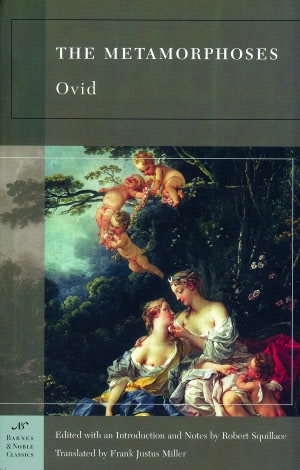Metamorphoses (Barnes & Noble Classics Series)