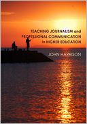 Teaching Journalism & Professional Communication in Higher Education