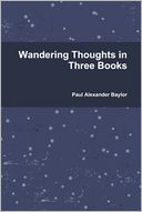 Wandering Thoughts in Three Books