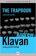 The Trapdoor: A John Wells Mystery